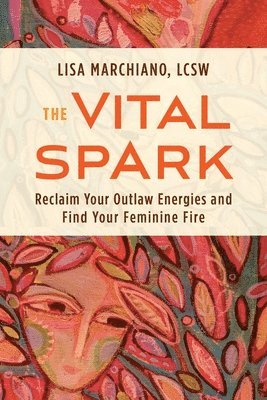 Lisa Marchiano - Vital Spark, Häftad