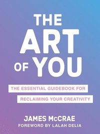 bokomslag The Art of You