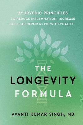 Avanti Kumar-Singh - Longevity Formula, Häftad