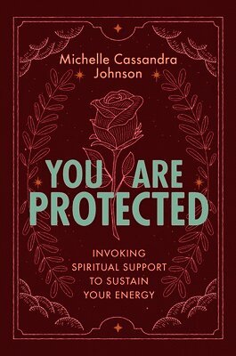Michelle Cassandra Johnson - You Are Protected, Häftad