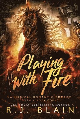 Rj Blain, R. J. Blain, R.J. Blain - Playing with Fire, Häftad