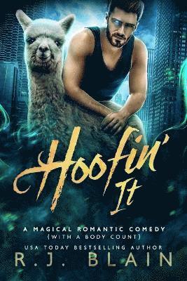 R J Blain, R. J. Blain, R.J. Blain - Hoofin' It, Häftad
