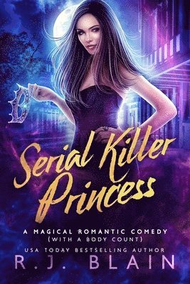 R. J. Blain - Serial Killer Princess, Häftad