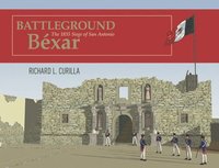 bokomslag Battleground Béxar
