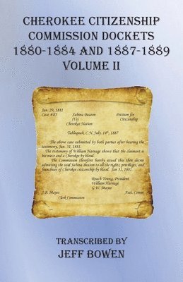 bokomslag Cherokee Citizenship Commission Dockets Volume II