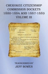 bokomslag Cherokee Citizenship Commission Dockets Volume III