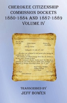 bokomslag Cherokee Citizenship Commission Dockets Volume IV