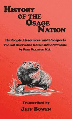 bokomslag History of the Osage Nation