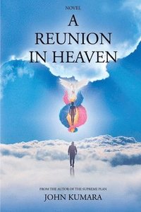 bokomslag A Reunion in Heaven