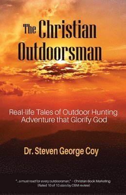 The Christian Outdoorsman 1