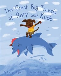 bokomslag The Great Big Travels of Rory and Kudo