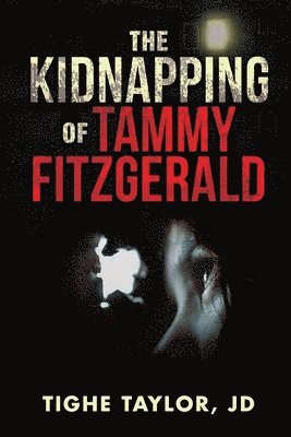 bokomslag The Kidnapping of Tammy Fitzgerald