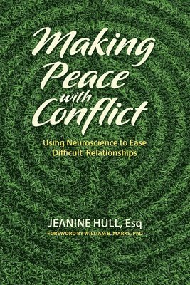 Making Peace with Conflict 1