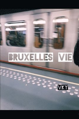 Vk Y, Editions Canaan - Bruxelles Vie, Häftad