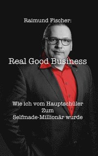 bokomslag Real Good Business