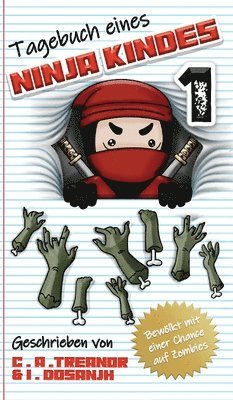Tagebuch Eines Ninja Kindes 1