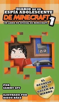 bokomslag DIARIO DE UN ESPA ADOLESCENTE De Minecraft 1