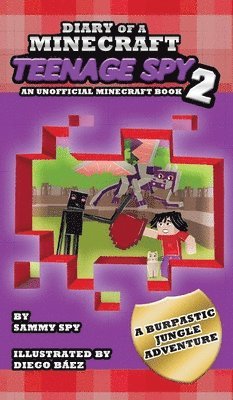 Diary Of A Minecraft Teenage Spy 2 1