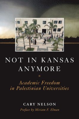 Cary Nelson - Not in Kansas Anymore, Inbunden