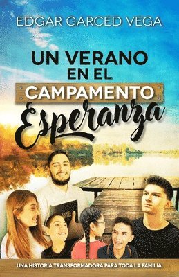 bokomslag Un Verano En El Campamento Esperanza