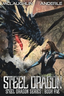 Kevin McLaughlin, Michael Anderle - Steel Dragon 5, Häftad