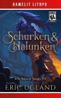 Eric Ugland - Schurken & Halunken, Häftad