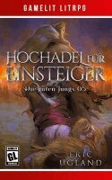 Eric Ugland - Hochadel für Einsteiger, Häftad