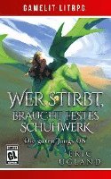 bokomslag Wer stirbt, braucht festes Schuhwerk