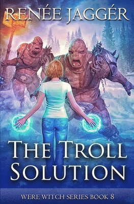 Renée Jaggér, Renée - Troll Solution, Häftad