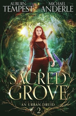 Auburn Tempest, Michael Anderle - Sacred Grove, Häftad