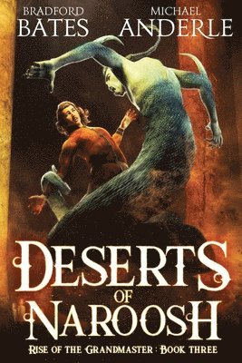 Deserts Of Naroosh 1