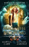 Magische Berufung 1