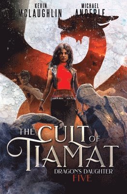 Kevin McLaughlin, Michael Anderle - Cult of Tiamat, Häftad