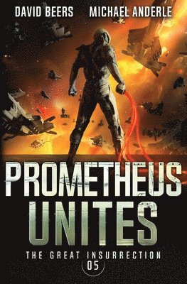 bokomslag Prometheus Unites