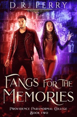 D R Perry - Fangs for the Memories, Häftad