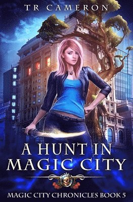 bokomslag Hunt in Magic City