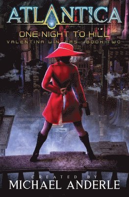 Michael Anderle - One Night to Kill, Häftad