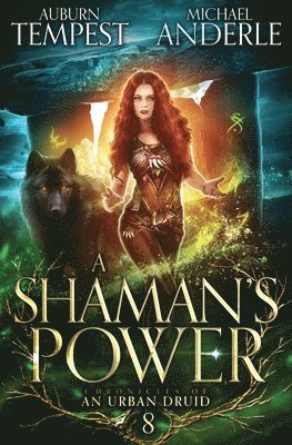 Auburn Tempest, Michael Anderle - Shaman's Power, Häftad