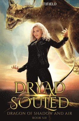 Jess Mountifield - Dryad Souled, Häftad