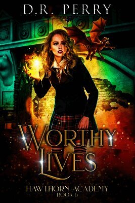 D R Perry - Worthy Lives, Häftad