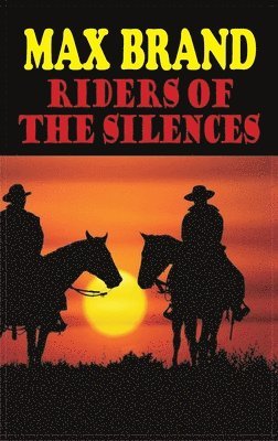 bokomslag Riders of the Silences