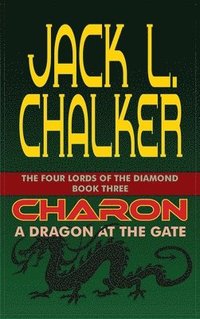 bokomslag Charon: A Dragon at the Gate