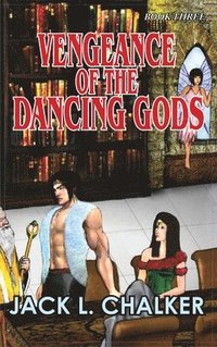 bokomslag Vengeance of the Dancing Gods (Dancing Gods: Book Three)