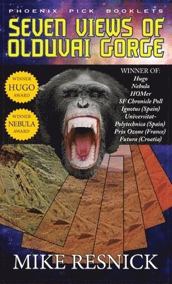 Seven Views of Olduvai Gorge - Hugo and Nebula Winner