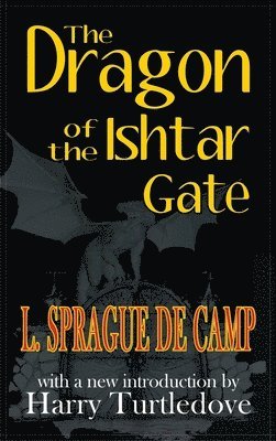 bokomslag Dragon of the Ishtar Gate
