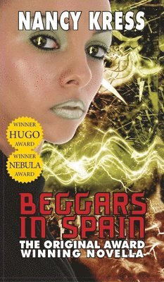 Nancy Kress - Beggars in Spain, Inbunden