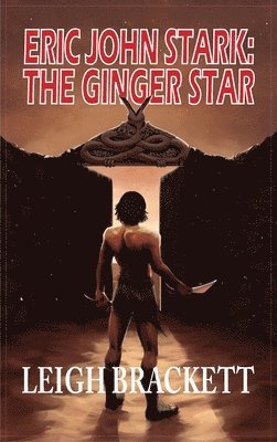 Leigh Brackett - Ginger Star, Inbunden