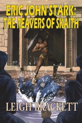 The Reavers of Skaith 1