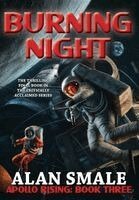 Alan Smale - Burning Night, Inbunden