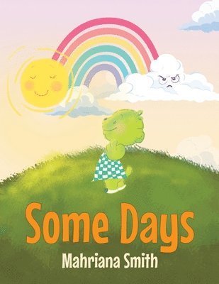 Some Days 1